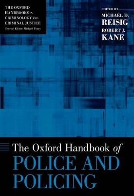 The Oxford Handbook of Police and Policing - 