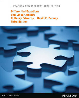 Differential Equations and Linear Algebra: Pearson New International Edition - C. Henry Edwards, David Penney