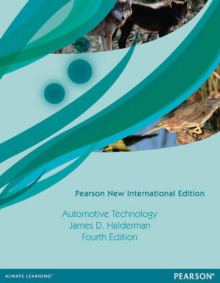 Automotive Technology: Pearson New International Edition - James D. Halderman