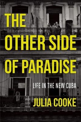 The Other Side of Paradise - Julia Cooke