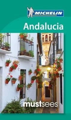 Must Sees Andalucia -  Michelin