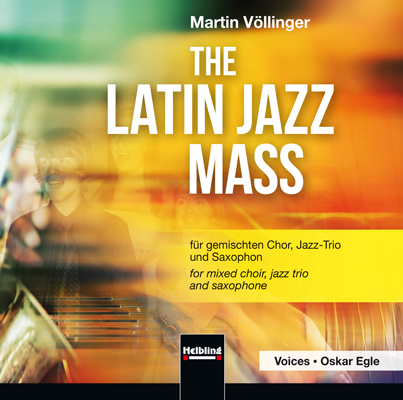 The Latin Jazz Mass - 