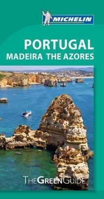 Green Guide Portugal, Madeira, The Azores -  Michelin