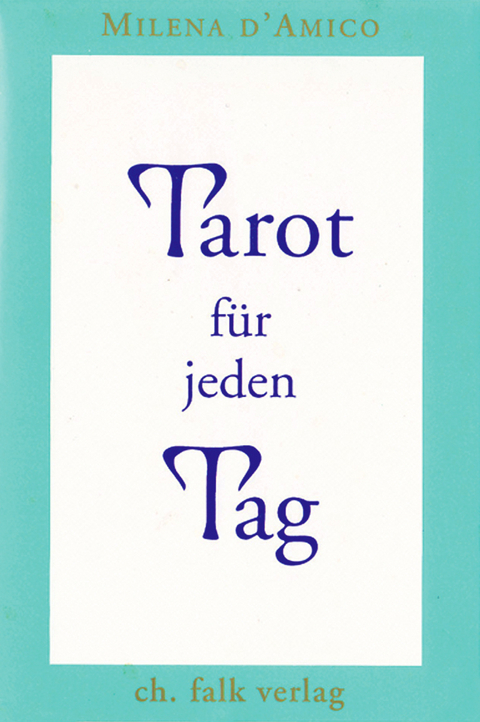 Tarot für jeden Tag - Milena D'Amico