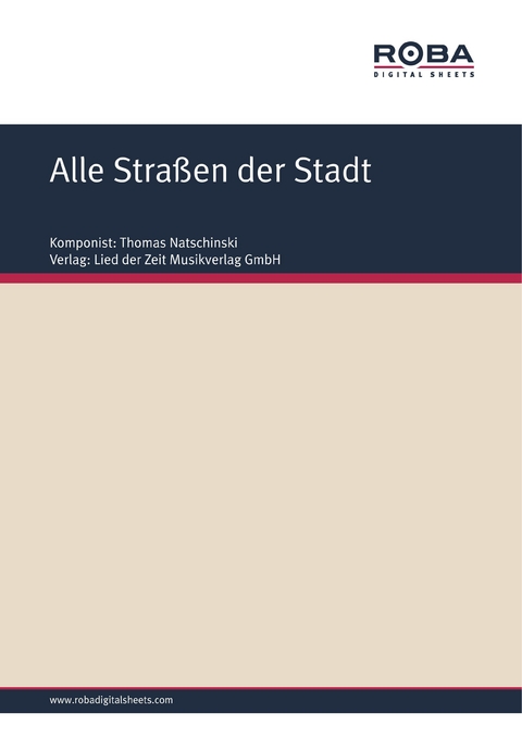 Alle Straßen der Stadt - Hartmut König