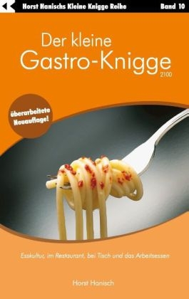 Der kleine Gastro-Knigge 2100