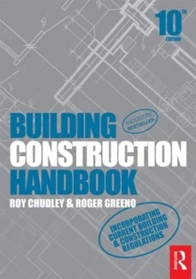 Building Construction Handbook - Roy Chudley, Roger Greeno