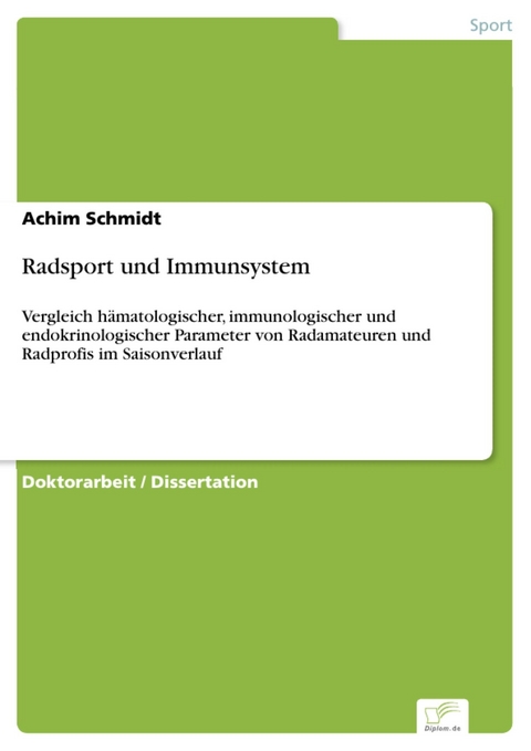 Radsport und Immunsystem -  Achim Schmidt