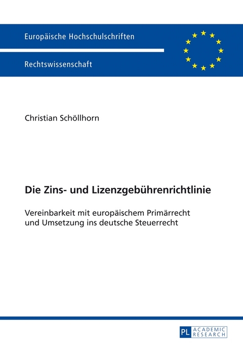 Die Zins- und Lizenzgebührenrichtlinie - Christian Schöllhorn