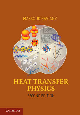 Heat Transfer Physics - Massoud Kaviany