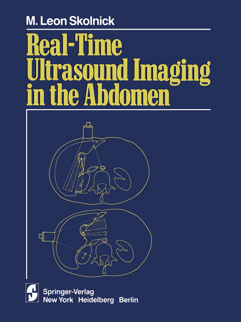 Real-time Ultrasound Imaging in the Abdomen - M.L. Skolnick