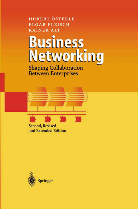 Business Networking - Hubert Österle, Elgar Fleisch, Rainer Alt