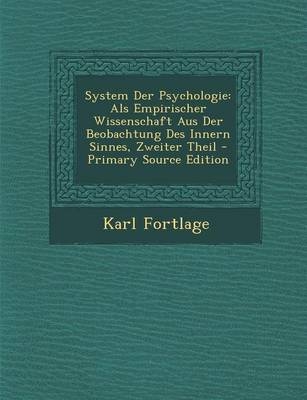 System Der Psychologie - Karl Fortlage