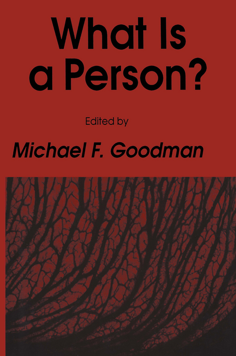 What Is a Person? - Michael F. Goodman