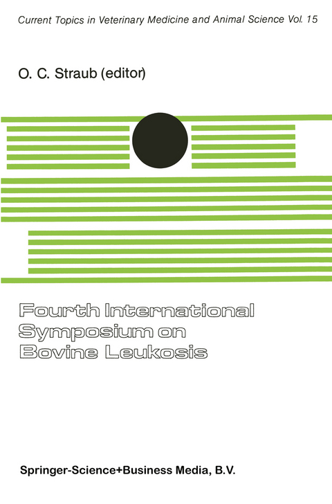 Fourth International Symposium on Bovine Leukosis - O.C. Straub