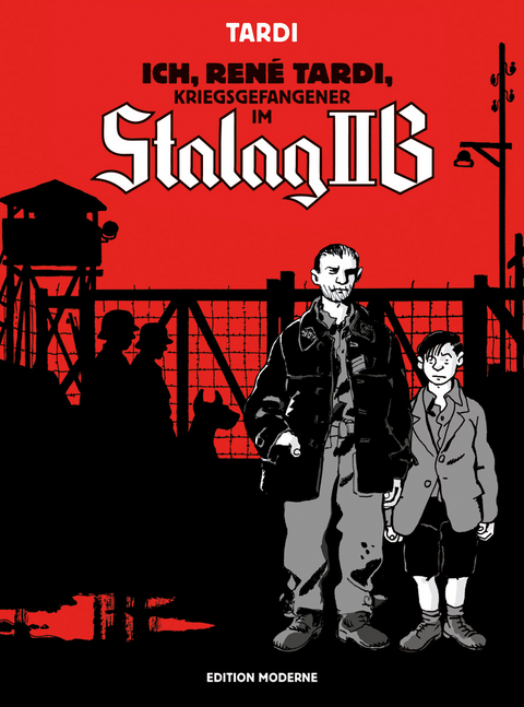 Ich René Tardi, Kriegsgefangener im Stalag IIB - Jacques Tardi