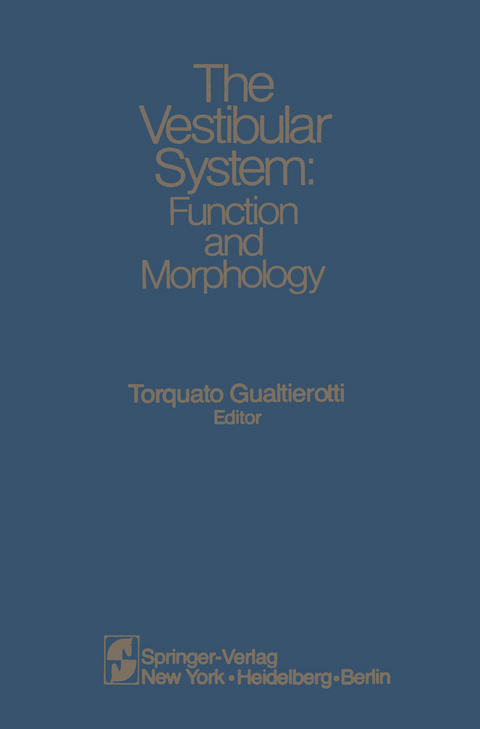 The Vestibular System - 