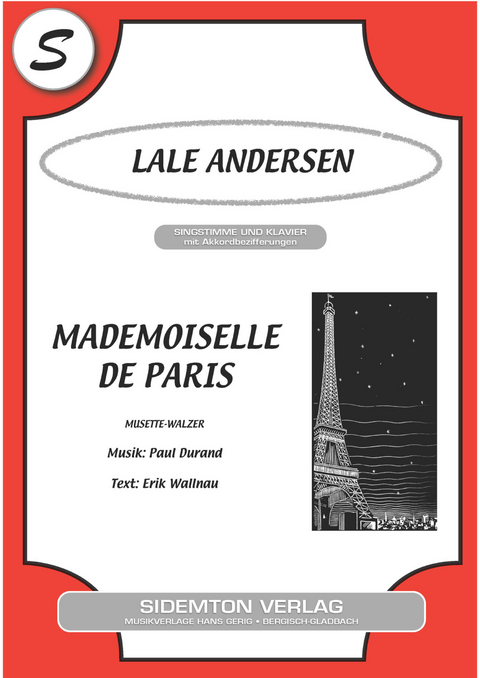 Mademoiselle de Paris - Erik Wallnau, Paul Durand, Lale Andersen