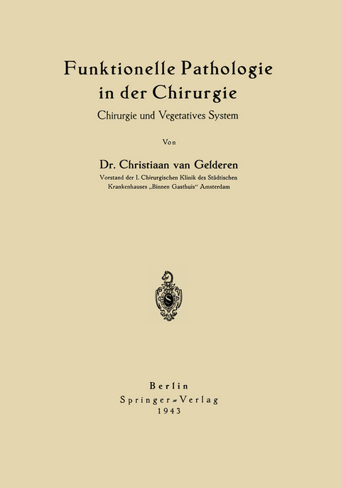 Funktionelle Pathologie in der Chirurgie - Chr. van Gelderen