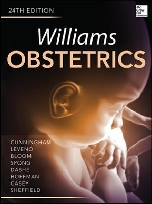 Williams Obstetrics 24/E - Marlene Corton, Kenneth Leveno, Steven Bloom, Jodi Dashe, Catherine Spong