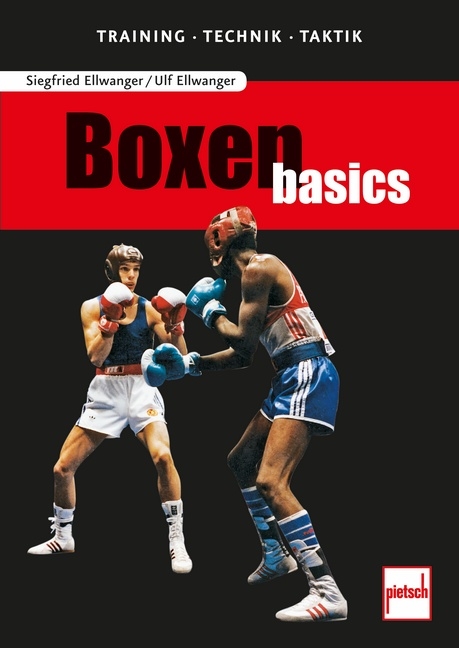 Boxen basics - Siegfried Ellwanger, Ulf Ellwanger