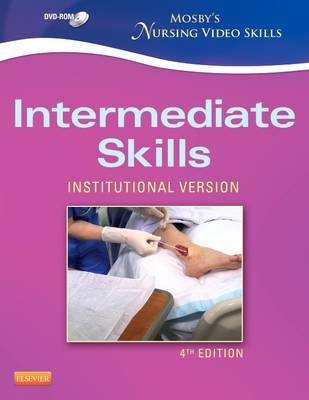 Mosby'S Nursing Video Skills - Intermediate Skills DVD, 4e -  Mosby