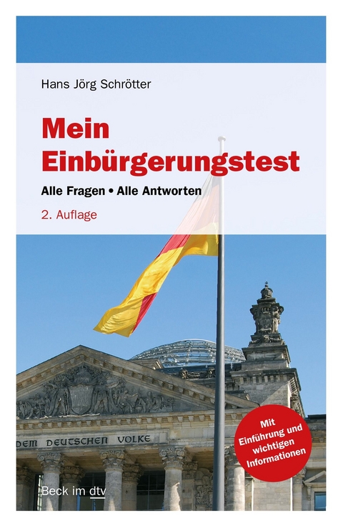 Mein Einbürgerungstest - Hans Jörg Schrötter