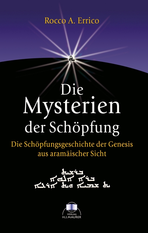 Die Mysterien der Schöpfung - Rocco A Errico