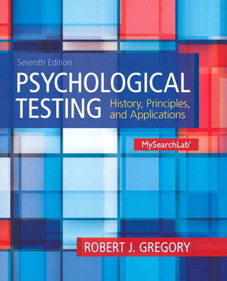 MyLab Search with Pearson eText -- Standalone Access Card -- for Psychological Testing - Robert J. Gregory