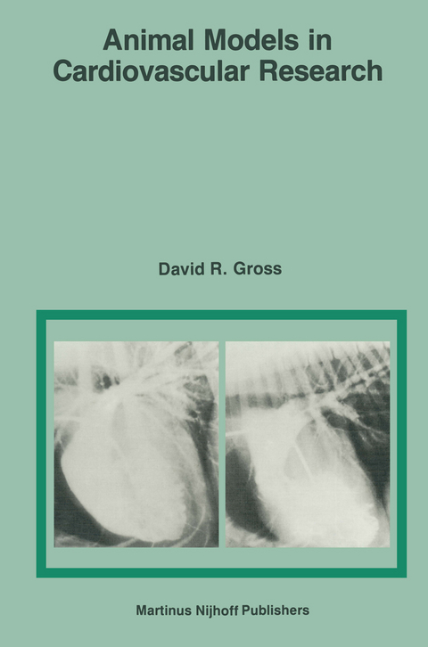 Animal Models in Cardiovascular Research - D.R. Gross