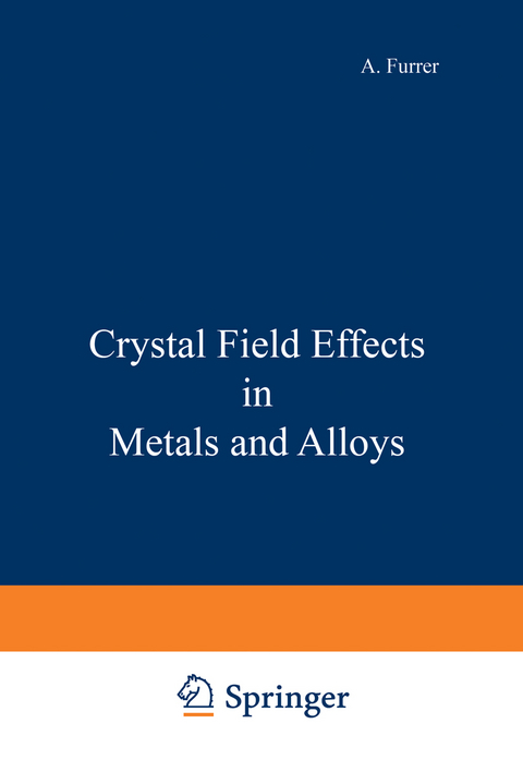 Crystal Field Effects in Metals and Alloys - 