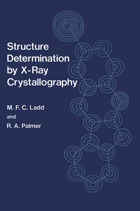 Structure Determination by X-Ray Crystallography - 