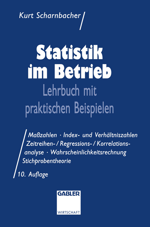 Statistik im Betrieb - Kurt Scharnbacher