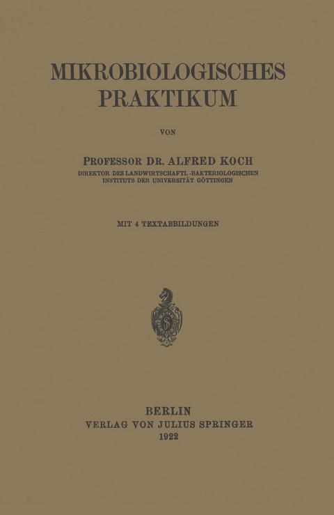 Mikrobiologisches Praktikum - Alfred Koch