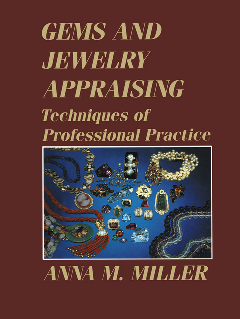 Gems and Jewelry Appraising - Anna M. Miller