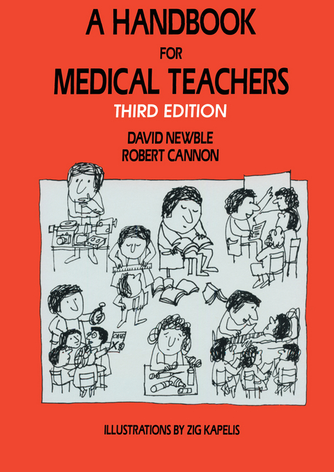 A Handbook for Medical Teachers - D.I. Newble, R.A. Cannon