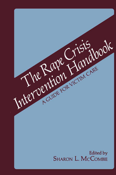 The Rape Crisis Intervention Handbook - 