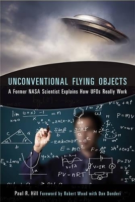 Unconventional Flying Objects - Paul R. Hill