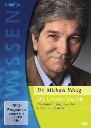 Quantenphysik und der Zusammenhang zwischen Geist und Materie - Michael König