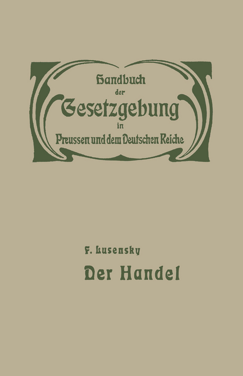 Handel und Gewerbe - F. Lusensky