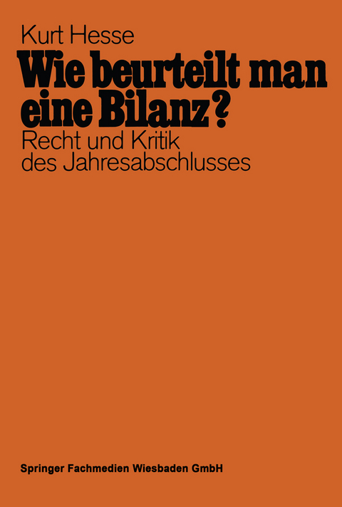 Wie beurteilt man eine Bilanz? - Kurt Hesse