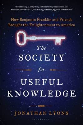 The Society for Useful Knowledge - Jonathan Lyons