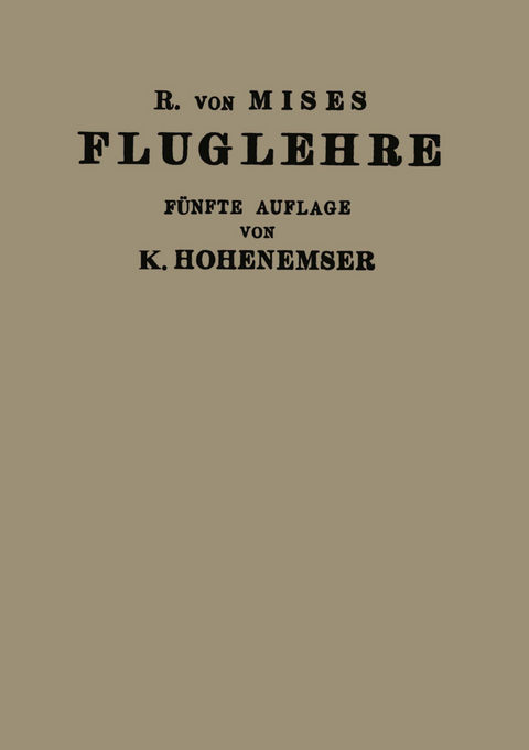 Fluglehre - R.v. Mises, Kurt Hohenemser