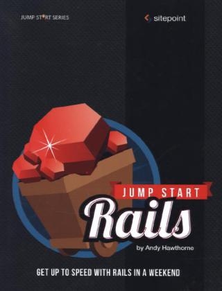 Jump Start Rails - Andy Hawthorne