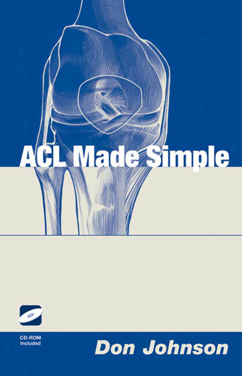 ACL Made Simple - Don Johnson