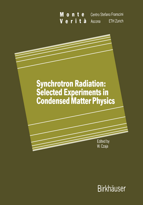 Synchrotron Radiation: Selected Experiments in Condensed Matter Physics - 