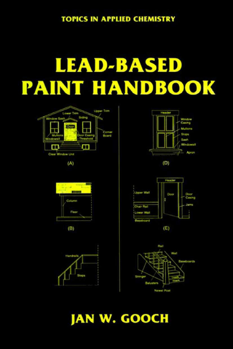 Lead-Based Paint Handbook - Jan W. Gooch