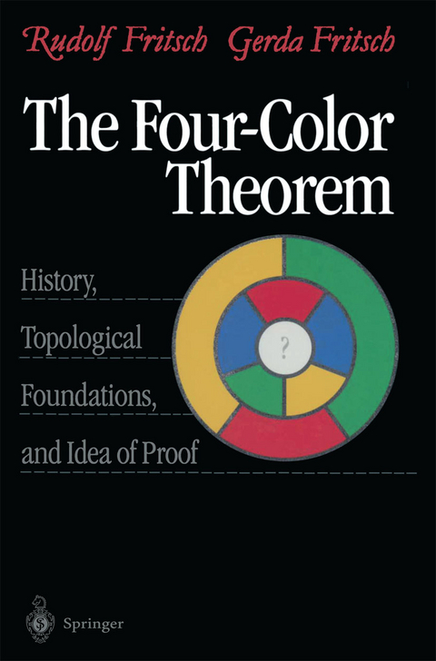 The Four-Color Theorem - Rudolf Fritsch, Gerda Fritsch