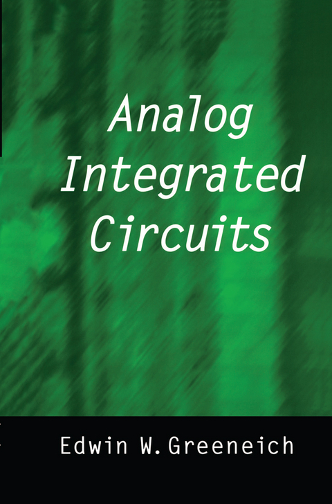 Analog Integrated Circuits - Edwin W. Greeneich