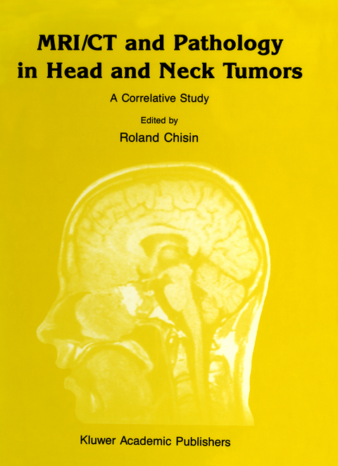 MRI/CT and Pathology in Head and Neck Tumors - Mark W. Ragozzino, Michael P. Joseph